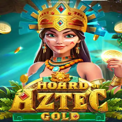 Exploring the Excitement of HoardofAztecgold: Dive into BR333 Descubra o Melhor dos Jogos Online Brasileiros Hoje Mesmo